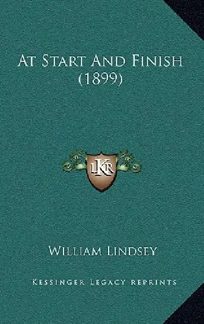 At Start And Finish (1899) by William Lindsey