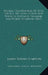 Archaic Sculpturings Of Cups, Circles, Etc. Upon Stones And Rocks In Scotland, England, And Other Countries (1867) by James Young Simpson