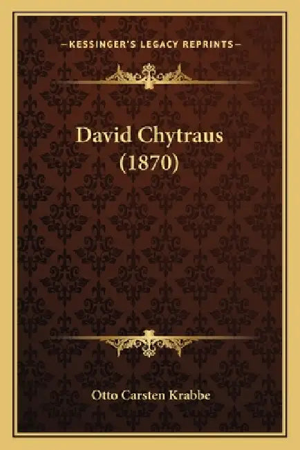 David Chytraus (1870) by Otto Carsten Krabbe