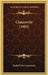 Clausewitz (1905) by Rudolf Von Caemmerer