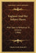 England And Her Subject Races: With Special Reference To Jamaica (1866) by Charles Savile Roundell