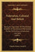 Federation, Colonial And British: Being An Exposition Of The Federal Systems Of Switzerland, The United States Of America, Canada And Germany (1891) by Charles Stuart-Cansdell