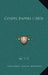 Gospel Papers (1883) by W. T. T