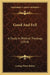 Good And Evil: A Study In Biblical Theology (1918) by Loring Woart Batten