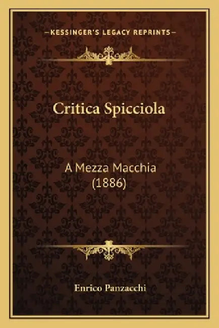 Critica Spicciola: A Mezza Macchia (1886) by Enrico Panzacchi