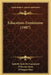 Education-Feminisme (1907) by Isabelle Gatti De Gammond, D'Hector Denis, D'Eugene Hins