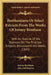 Benthamiana Or Select Extracts From The Works Of Jeremy Bentham: With An Outline Of His Opinions On The Principal Subjects Discussed In His Works (184 by Jeremy Bentham, John Hill Burton