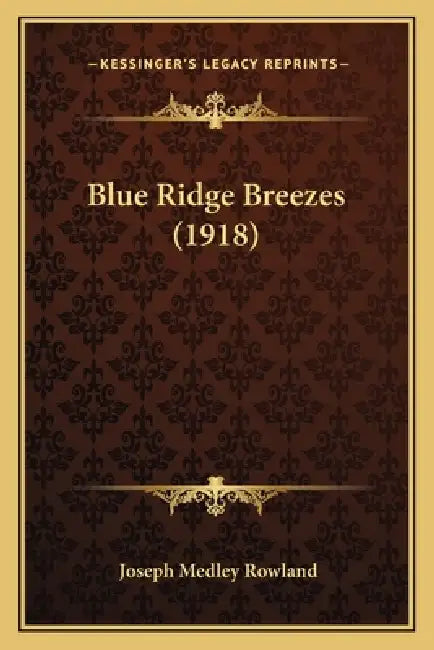 Blue Ridge Breezes (1918) by Joseph Medley Rowland