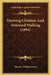 Growing Children And Awkward Walking (1894) by Thomas William Nunn