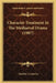 Character Treatment In The Mediaeval Drama (1907) by Timothy J. Crowley