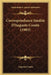 Correspondance Inedite D'Auguste Comte (1903) by Auguste Comte