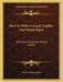 How To Write A Good, Legible, And Fluent Hand: With Hints On Letter Writing (1858) by Charles William Smith