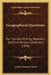 Geographical Questions: For The Use Of Army, Woolwich, And Civil Service Candidates (1876) by Arthur Dawson Clarke