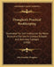 Draughon's Practical Bookkeeping: Illustrated For Self-Instruction By Home Study And For Use In Literary Schools And Business Colleges (1908) by John Franklin Draughon