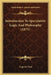 Introduction To Speculative Logic And Philosophy (1875) by Augusto Vera