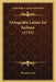 Ortografia Latina Ed Italiana (1733) by Tomaso Aceti