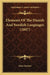 Elements Of The Danish And Swedish Languages (1847) by John Gierlow