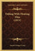 Fishing With Floating Flies (1913) by Samuel Granger Camp