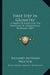 First Step In Geometry: A Series Of Hints For The Solution Of Geometrical Problems (1887) by Richard Anthony Proctor