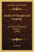 Duality Of Thought And Language: An Outline Of Original Research (1904) by Emil Sutro