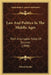 Law And Politics In The Middle Ages: With A Synoptic Table Of Sources (1898) by Edward Jenks