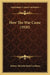 How The War Came (1920) by Robert Threshie Reid Loreburn