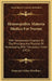 Homeopathic Materia Medica For Nurses: With Introductory Chapters On The Principles And Practice Of Homeopathy, With Therapeutic Index (1922) by Benjamin Collins Woodbury