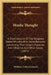 Hindu Thought: A Short Account Of The Religious Books Of India, With Some Remarks Concerning Their Origin, Character, And Influence, by William Arthur Leonard