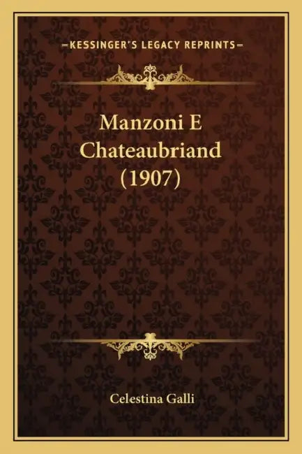 Manzoni E Chateaubriand (1907) by Celestina Galli