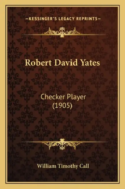 Robert David Yates: Checker Player (1905) by William Timothy Call