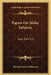 Papers On Malay Subjects: Law, Part 1-2: Introductory Sketch And The Ninety-Nine Laws Of Perak (1908) by Richard James Wilkinson