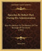 Speeches By Robert Peel, During His Administration: Also His Address To The Electors Of The Borough Of Tamworth (1835) by Robert Peel
