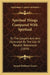 Spiritual Things Compared With Spiritual: Or The Gospels And Acts Illustrated By The Use Of Parallel References (1859) by Samuel Hulbeart Turner