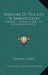 Memoirs Of The Life Of Robert Carey: Baron Of Leppington And Earl Of Monmouth (1759) by Robert Carey