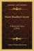 Miser Hoadley's Secret: A Detective Story (1902) by Arthur Williams Marchmont