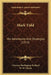 Mark Tidd: His Adventures And Strategies (1913) by Clarence Budington Kelland, W. W. Clarke