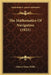 The Mathematics Of Navigation (1921) by Edward Jones Willis