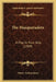 The Masqueraders: A Play In Four Acts (1909) by Henry Arthur Jones