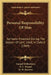 Personal Responsibility Of Man: Sermons Preached During The Season Of Lent, 1868, In Oxford (1869) by Samuel Wilberforce, H. L. Mansel, H. W. Burrows