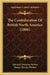 The Confederation Of British North America (1866) by Edward Chichester Bolton, Horace Hervey Webber