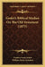 Godet's Biblical Studies On The Old Testament (1875) by Frederic Louis Godet, William Henry Lyttelton