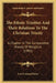 The Ethnic Trinities And Their Relations To The Christian Trinity: A Chapter In The Comparative History Of Religions (1901) by Levi Leonard Paine