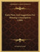 Some Plans And Suggestions For Housing Consumptives (1909) by Livingston Farrand