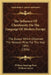 The Influence Of Christianity On The Language Of Modern Europe: The Essays Which Obtained The Hulsean Prize For The Year 1855 (1856) by William Jennings Rees, William Ayerst