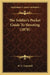 The Soldier's Pocket Guide To Shooting (1878) by W. G. Underhill