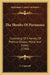 The Shrubs Of Parnassus: Consisting Of A Variety Of Poetical Essays, Moral And Comic (1760) by J. Copywell