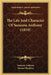 The Life And Character Of Susanna Anthony (1810) by Susanna Anthony, Samuel Hopkins