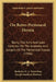On Retro-Peritoneal Hernia: Being The Arris And Gale Lectures On The Anatomy And Surgery Of The Peritoneal Fossae (1906) by Berkeley G. a. Moynihan, Joseph Faulkner Dobson