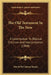 The Old Testament In The New: A Contribution To Biblical Criticism And Interpretation (1868) by David McCalman Turpie