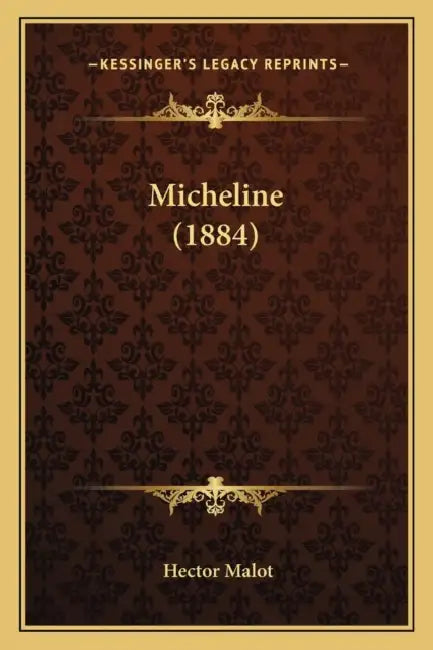 Micheline (1884) by Hector Malot